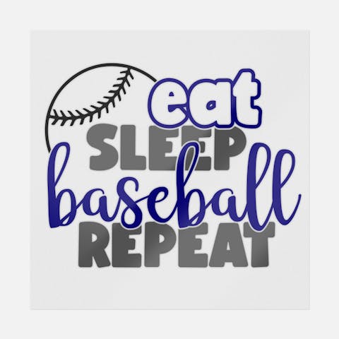 Eat, Sleep, Baseball, Repeat - Ninja Transfers