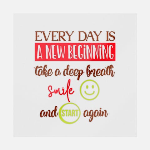 Everyday Is A New Beginning - Ninja Transfers