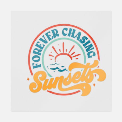 Forever Chasing Sunsets - Ninja Transfers