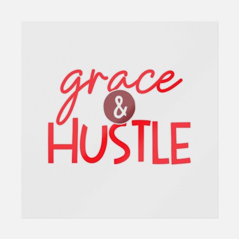 Grace And Hustle - Ninja Transfers