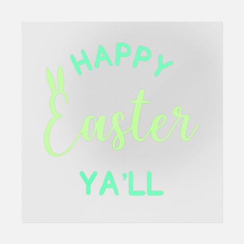 Happy Easter Ya'll - Ninja Transfers
