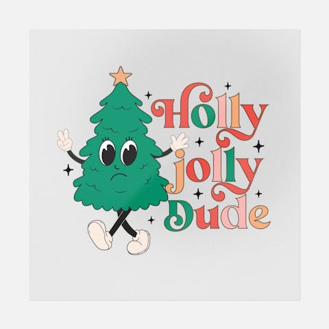 Holly Jolly Dude - Ninja Transfers