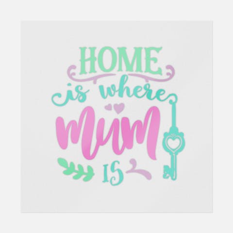 Home Is Where Mum Is - Ninja Transfers