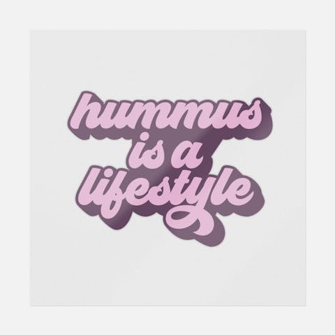 Hummus Is A Lifestyle - Ninja Transfers