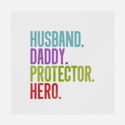 Husband Daddy Protector Hero - Ninja Transfers