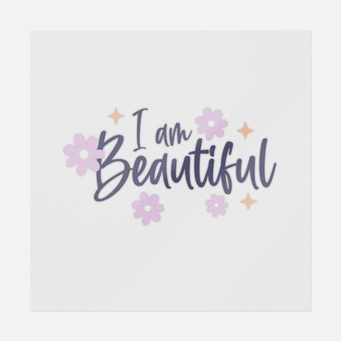 I Am Beautiful - Ninja Transfers
