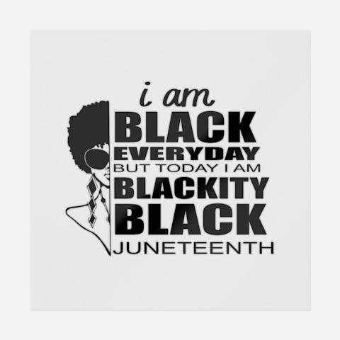 I Am Black Everyday But Today - Ninja Transfers