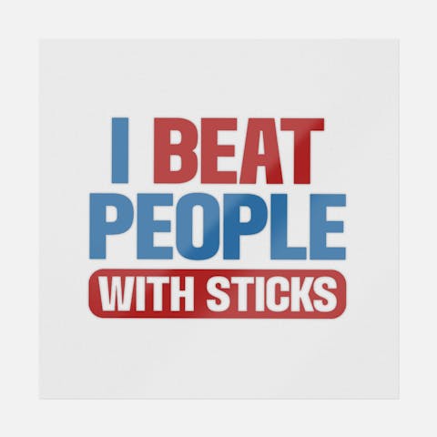 I Beat People With Sticks - Ninja Transfers