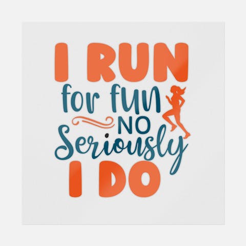 Fun Run Not Running Stickers & DTF Transfers | Buy Running Designs Online