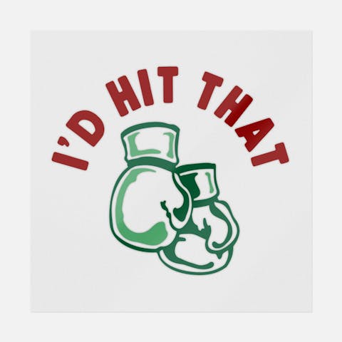 I'd Hit That - Ninja Transfers