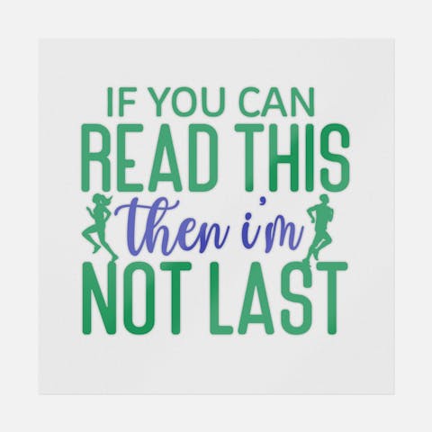 If You Can Read This Then I'm Not Last - Ninja Transfers