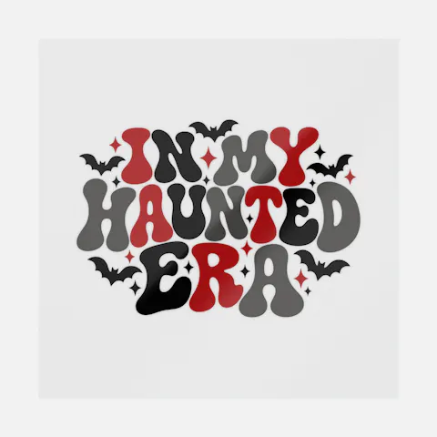 In My Haunted Era Wavy Retro Lettering Ready-to-Press DTF Transfer