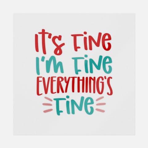 It's Fine I'm Fine Everything's Fine - Ninja Transfers