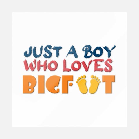 Just A Boy Who Loves Bigfoot - Ninja Transfers