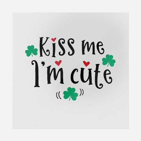Kiss Me I'm Cute - Ninja Transfers