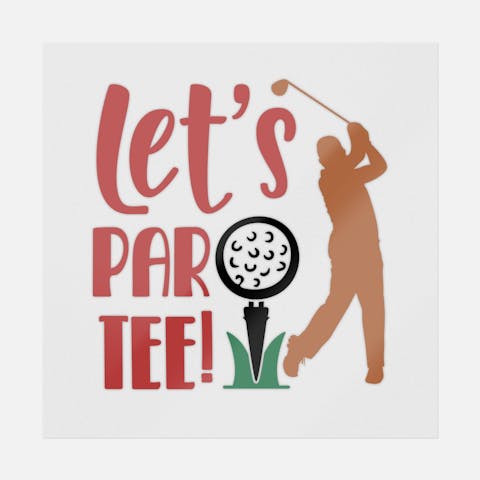 Let's Par - tee - Ninja Transfers