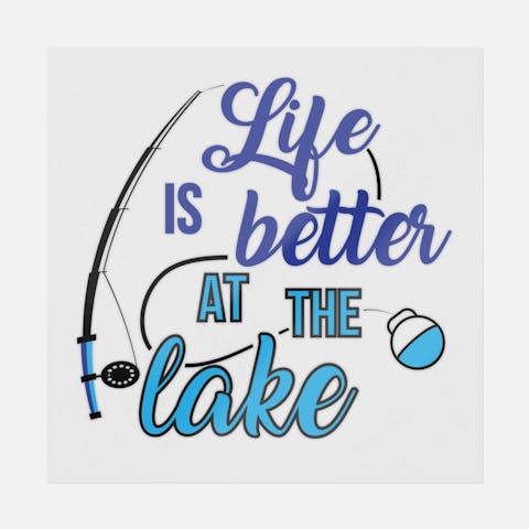 Life Is Better At The Lake - Ninja Transfers
