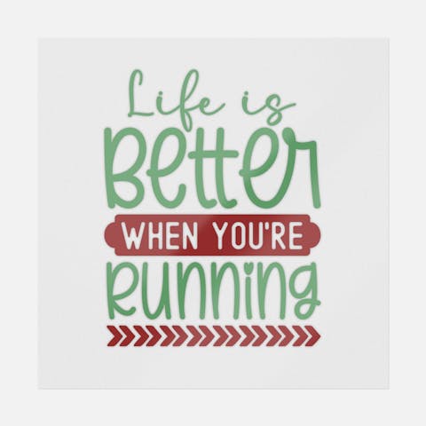 Life's Better When You're Running - Ninja Transfers