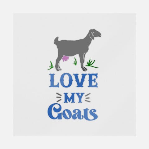 Love My Goats - Ninja Transfers