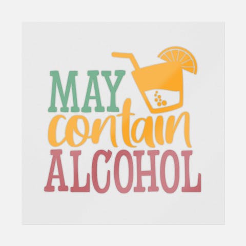 May Contain Alcohol - Ninja Transfers