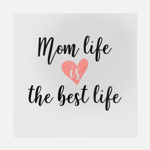 Mom Life Is The Best Life - Ninja Transfers