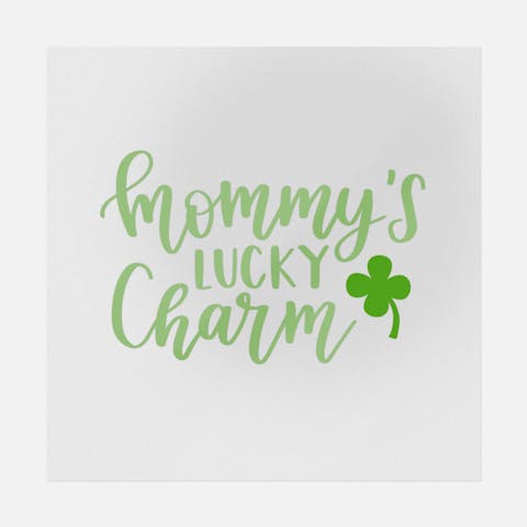 Mommy's Lucky Charm - Ninja Transfers