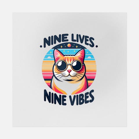 Nine Lives Nine Vibes Cool Flat Art - Ninja Transfers