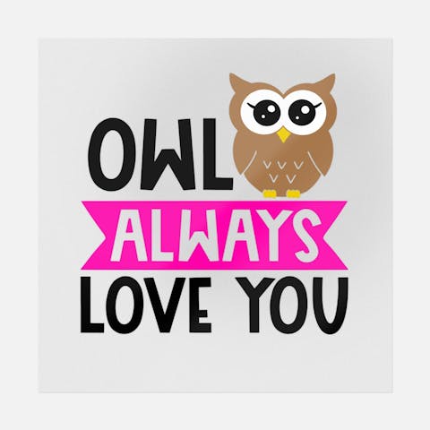 Owl Always Love You - Ninja Transfers