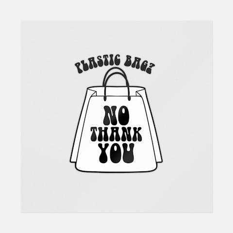 Plastic Bag? No Thank You Black And White - Ninja Transfers