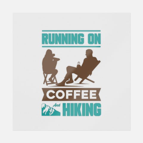 Running On Coffee And Hiking - Ninja Transfers