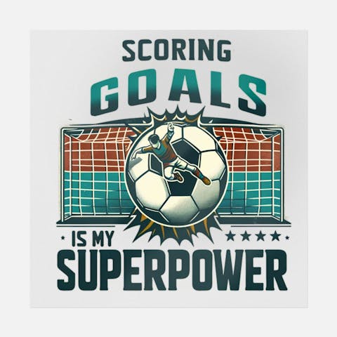 Scoring Goals Is My Superpower - Ninja Transfers