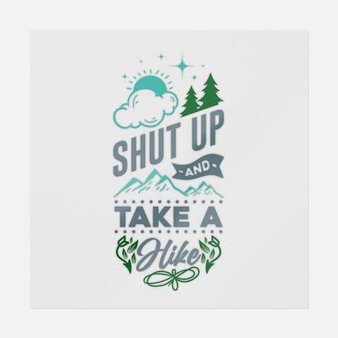 Shut Up And Take A Hike - Ninja Transfers