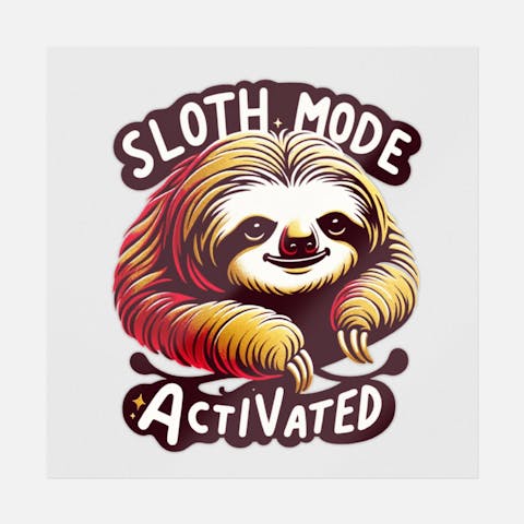 Sloth Mode Activated - Ninja Transfers