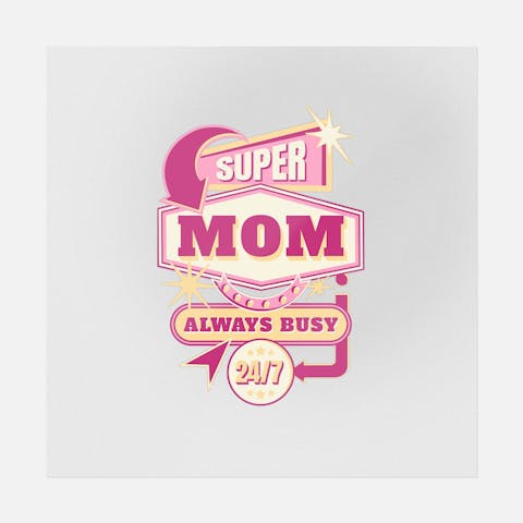 Super Mom - Ninja Transfers