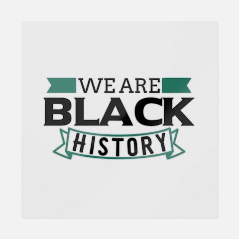 We Are Black History - Ninja Transfers