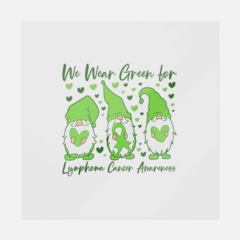 We Wear Green for Lymphoma Gnome - Ninja Transfers
