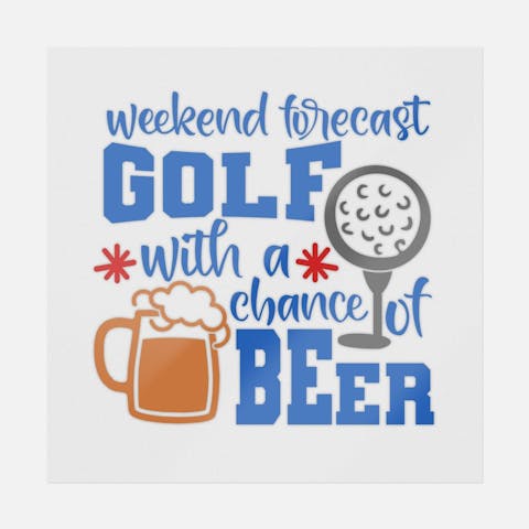 Weekend Forecast Golf With A Chance Of Beer - Ninja Transfers